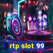 rtp slot 99