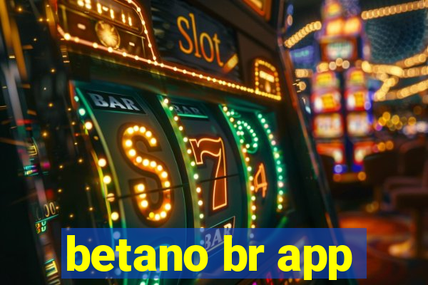 betano br app