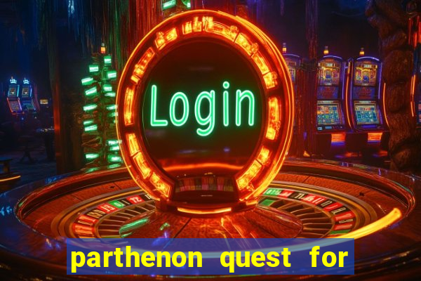 parthenon quest for immortality slot