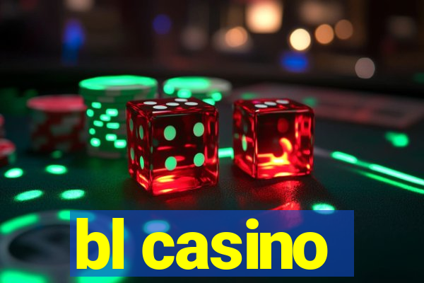 bl casino