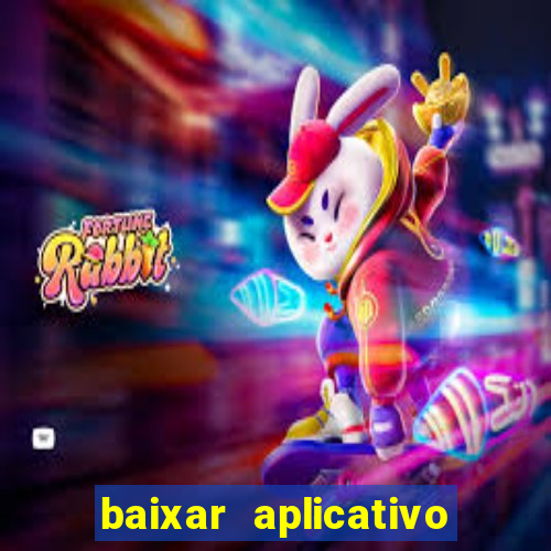 baixar aplicativo da bet vip