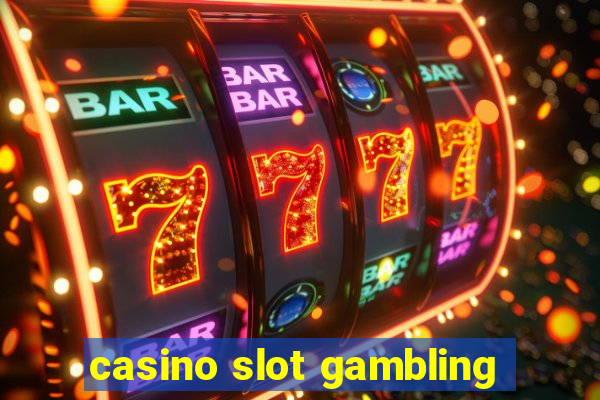 casino slot gambling