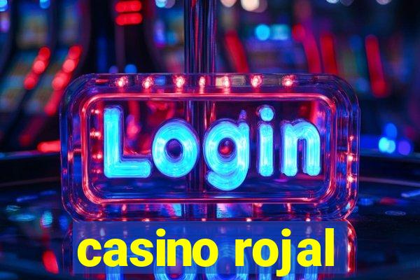 casino rojal