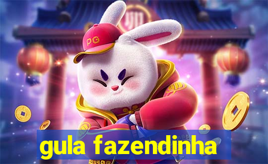 gula fazendinha