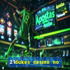 21dukes casino no deposit bonus codes 2021