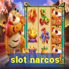 slot narcos