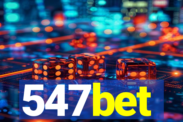 547bet