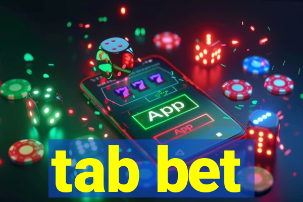 tab bet