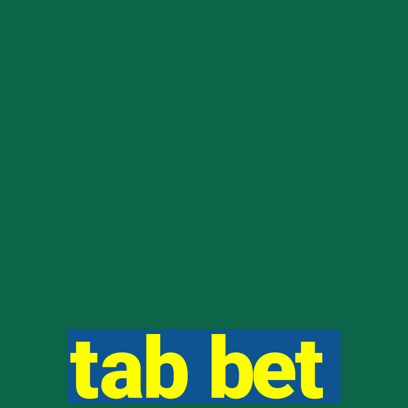 tab bet