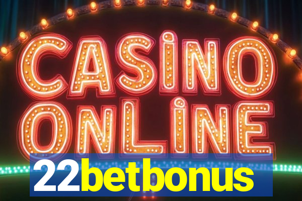 22betbonus