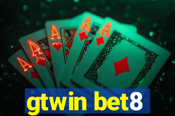 gtwin bet8