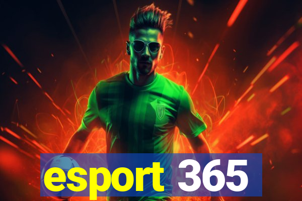 esport 365