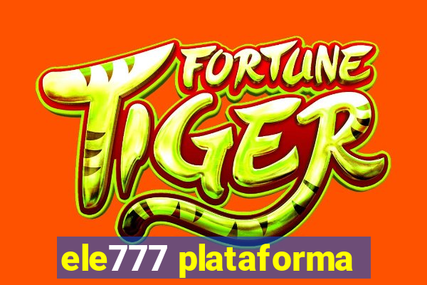 ele777 plataforma