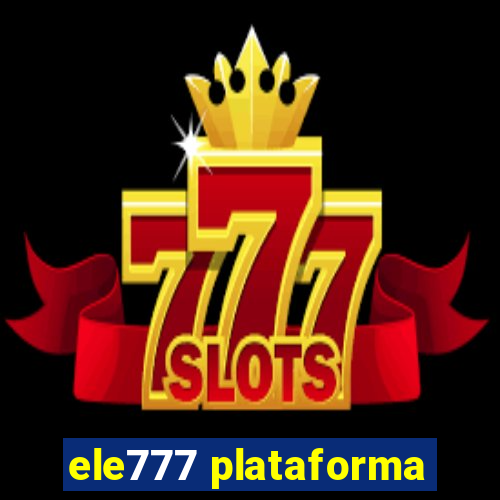 ele777 plataforma