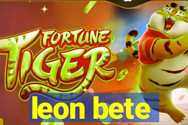 leon bete