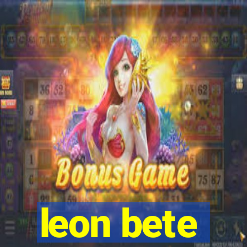 leon bete