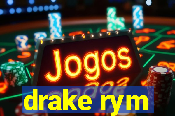 drake rym