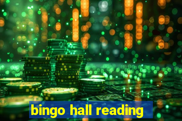 bingo hall reading