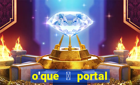 o'que 茅 portal do zacarias