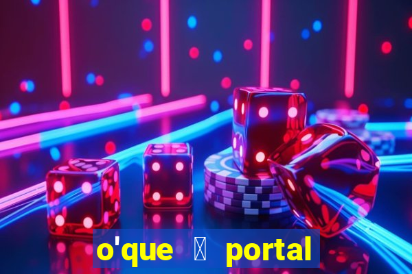 o'que 茅 portal do zacarias