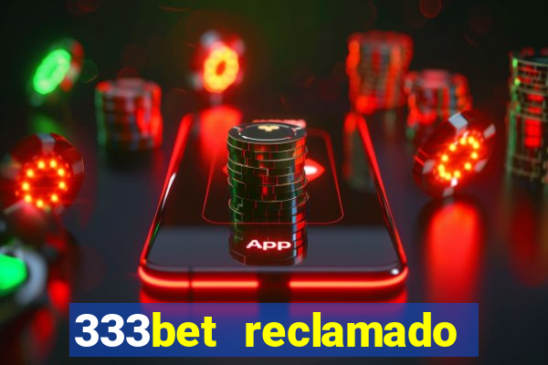 333bet reclamado apenas por dispositivos registrados