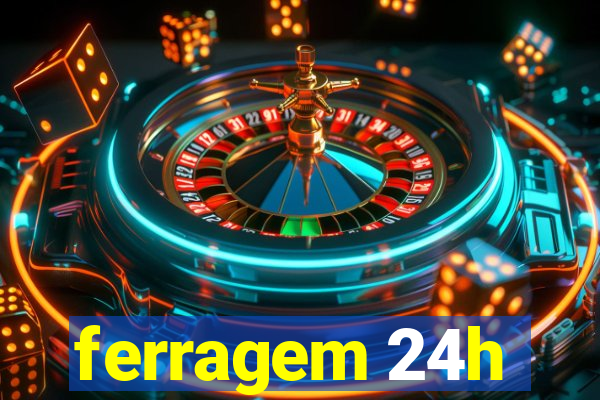 ferragem 24h