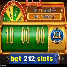 bet 212 slots