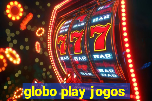 globo play jogos