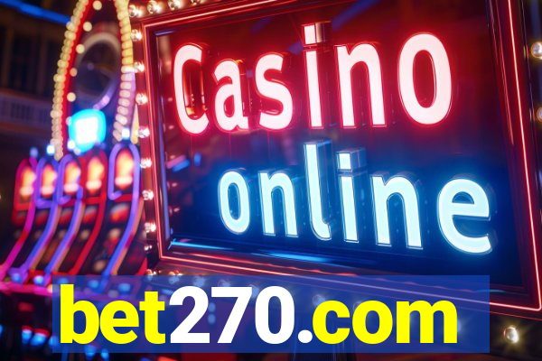 bet270.com