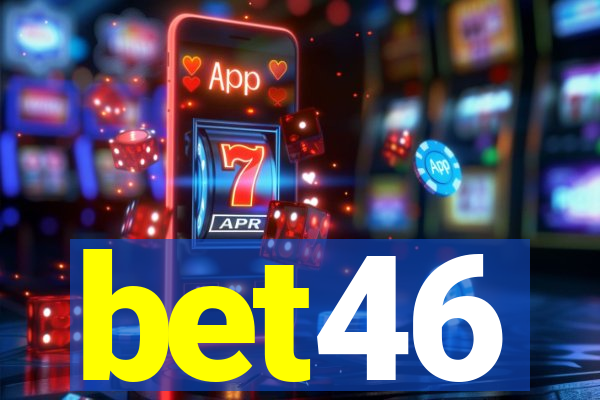 bet46