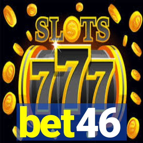 bet46