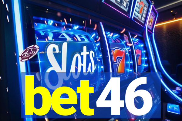 bet46