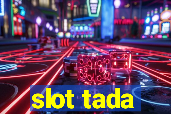 slot tada