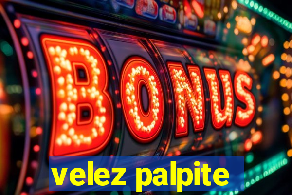 velez palpite