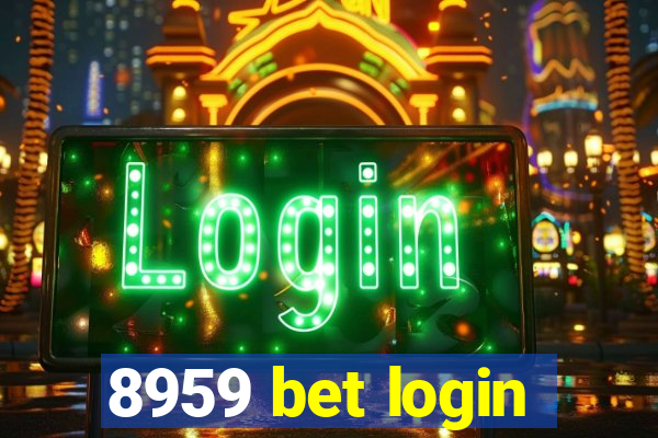 8959 bet login