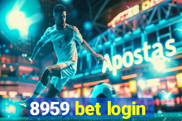 8959 bet login