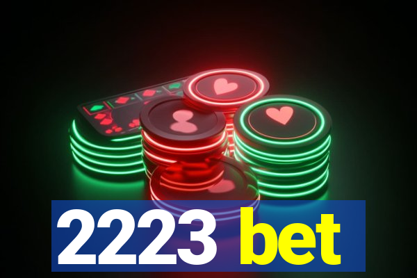 2223 bet