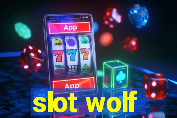 slot wolf