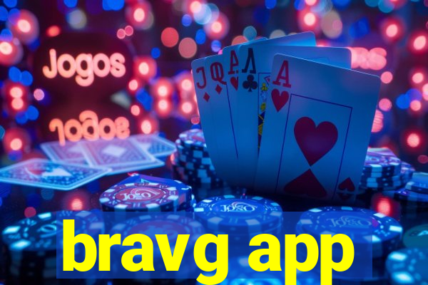 bravg app