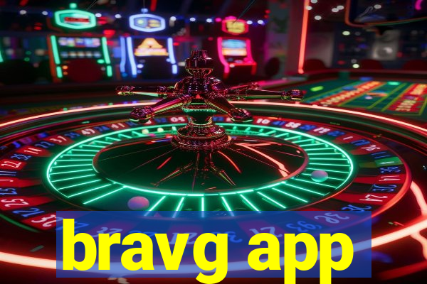 bravg app