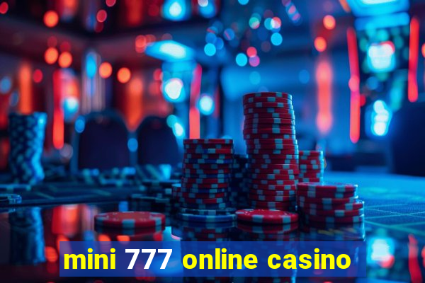 mini 777 online casino