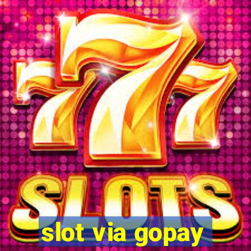 slot via gopay