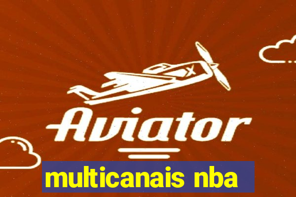 multicanais nba