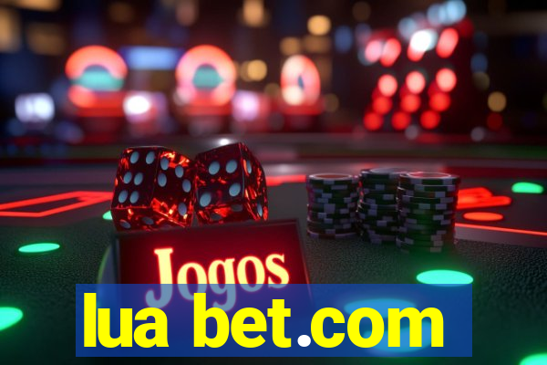 lua bet.com