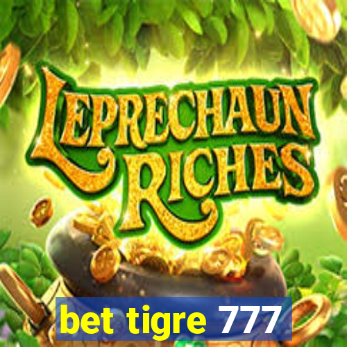 bet tigre 777