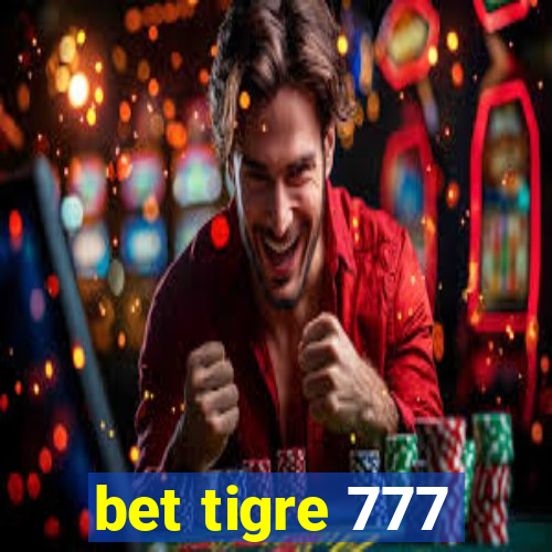 bet tigre 777