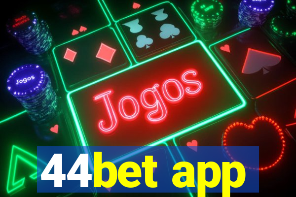 44bet app