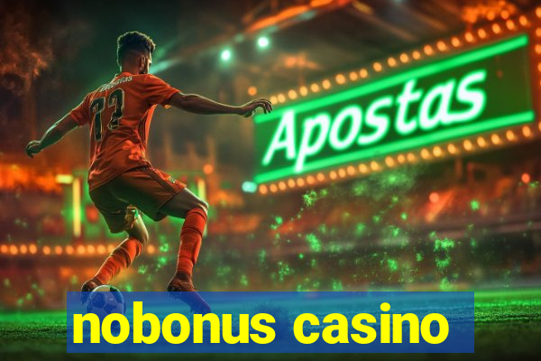 nobonus casino