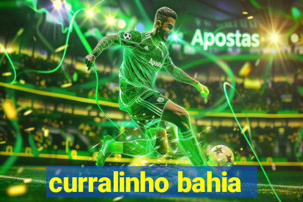 curralinho bahia