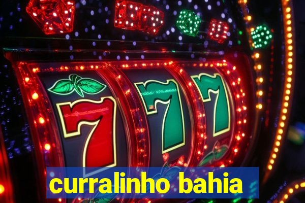 curralinho bahia